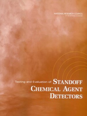cover image of Testing and Evaluation of Standoff Chemical Agent Detectors